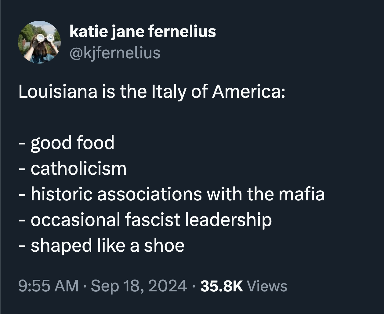 screenshot - katie jane fernelius Louisiana is the Italy of America good food catholicism historic associations with the mafia occasional fascist leadership shaped a shoe Views